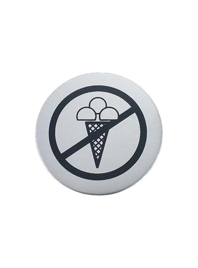 Sign 'No ice cream'
